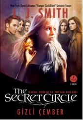 The Secret Circle: Gizli Çember L. J. Smith